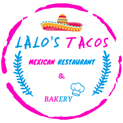 Lalo'S Tacos Mexican Restaurat & Bakery